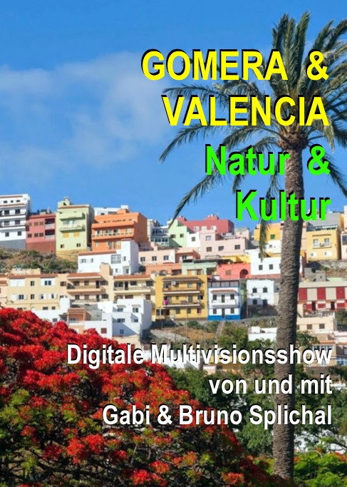 Gomera & Valencia - Natur & Kultur